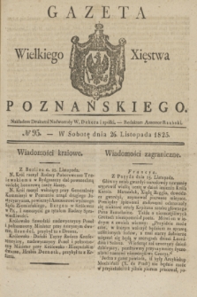 Gazeta Wielkiego Xięstwa Poznańskiego. 1825, № 95 (26 listopada) + dod.