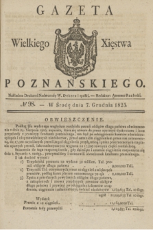 Gazeta Wielkiego Xięstwa Poznańskiego. 1825, № 98 (7 grudnia) + dod.