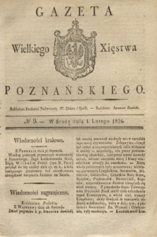 Gazeta Wielkiego Xięstwa Poznańskiego. 1826, № 9 (1 lutego) + dod.