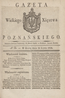 Gazeta Wielkiego Xięstwa Poznańskiego. 1826, № 55 (12 lipca) + dod.