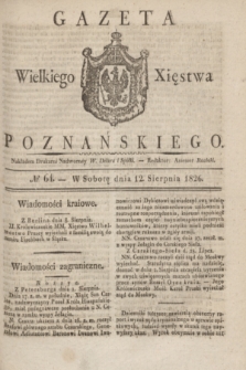 Gazeta Wielkiego Xięstwa Poznańskiego. 1826, № 64 (12 sierpnia) + dod.