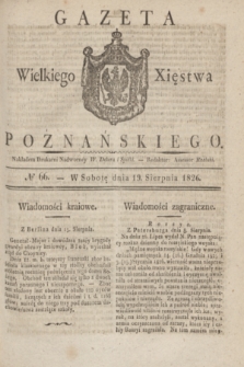 Gazeta Wielkiego Xięstwa Poznańskiego. 1826, № 66 (19 sierpnia) + dod.