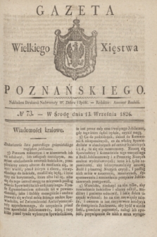 Gazeta Wielkiego Xięstwa Poznańskiego. 1826, № 73 (13 września) + dod.