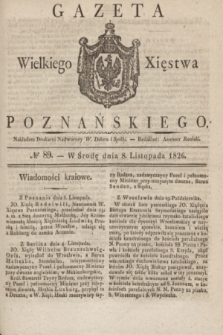 Gazeta Wielkiego Xięstwa Poznańskiego. 1826, № 89 (8 listopada) + dod.