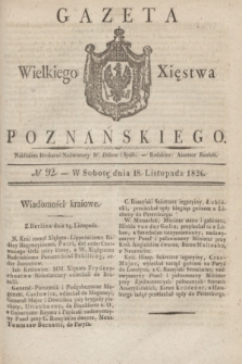Gazeta Wielkiego Xięstwa Poznańskiego. 1826, № 92 (18 listopada) + dod.