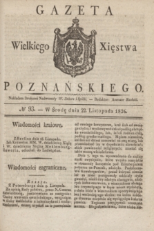Gazeta Wielkiego Xięstwa Poznańskiego. 1826, № 93 (22 listopada) + dod.