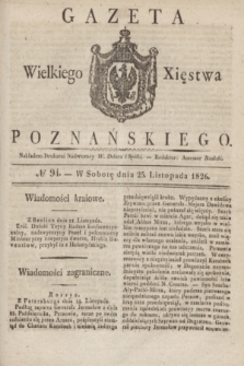 Gazeta Wielkiego Xięstwa Poznańskiego. 1826, № 94 (25 listopada) + dod.