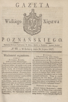 Gazeta Wielkiego Xięstwa Poznańskiego. 1827, № 60 (28 lipca) + dod.