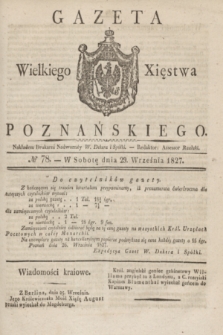 Gazeta Wielkiego Xięstwa Poznańskiego. 1827, № 78 (29 września) + dod.