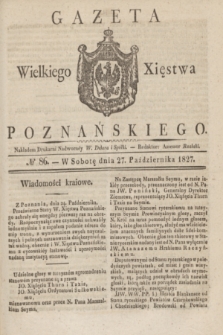 Gazeta Wielkiego Xięstwa Poznańskiego. 1827, № 86 (27 października) + dod.