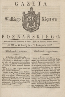Gazeta Wielkiego Xięstwa Poznańskiego. 1827, № 89 (7 listopada) + dod.
