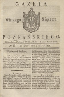 Gazeta Wielkiego Xięstwa Poznańskiego. 1828, № 19 (5 marca) + dod.