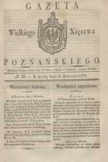 Gazeta Wielkiego Xięstwa Poznańskiego. 1828, № 29 (9 kwietnia) + dod.