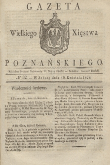 Gazeta Wielkiego Xięstwa Poznańskiego. 1828, № 32 (19 kwietnia) + dod.
