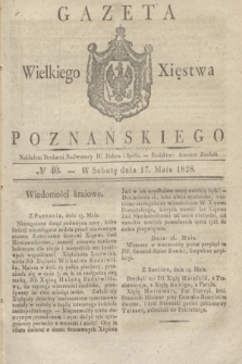 Gazeta Wielkiego Xięstwa Poznańskiego. 1828, № 40 (17 maja) + dod.