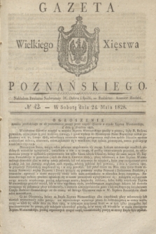 Gazeta Wielkiego Xięstwa Poznańskiego. 1828, № 42 (24 maja) + dod.