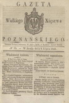 Gazeta Wielkiego Xięstwa Poznańskiego. 1828, № 55 (9 lipca) + dod.