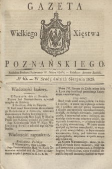 Gazeta Wielkiego Xięstwa Poznańskiego. 1828, № 65 (13 sierpnia) + dod.
