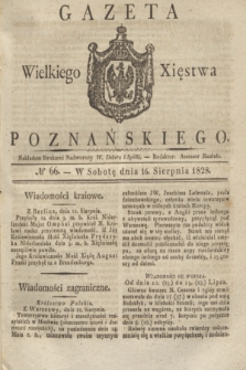 Gazeta Wielkiego Xięstwa Poznańskiego. 1828, № 66 (16 sierpnia) + dod.