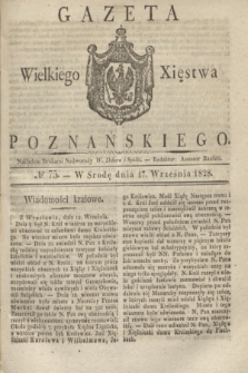 Gazeta Wielkiego Xięstwa Poznańskiego. 1828, № 75 (17 września) + dod.