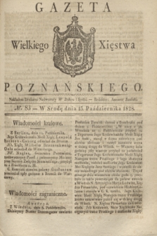 Gazeta Wielkiego Xięstwa Poznańskiego. 1828, № 83 (15 października) + dod.