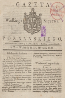 Gazeta Wielkiego Xięstwa Poznańskiego. 1830, № 2 (6 stycznia) + dod.