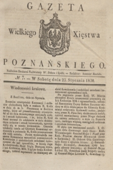 Gazeta Wielkiego Xięstwa Poznańskiego. 1830, № 7 (23 stycznia) + dod.