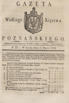 Gazeta Wielkiego Xięstwa Poznańskiego. 1830, № 22 (17 marca) + dod.