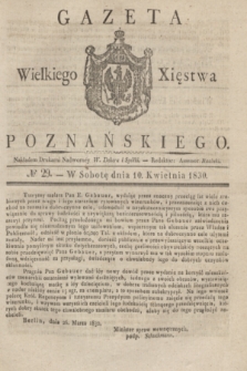 Gazeta Wielkiego Xięstwa Poznańskiego. 1830, № 29 (10 kwietnia) + dod.