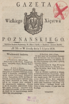 Gazeta Wielkiego Xięstwa Poznańskiego. 1830, № 54 (7 lipca) + dod.