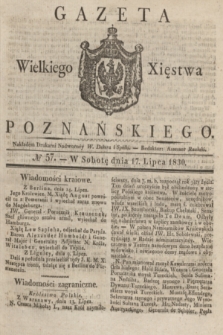 Gazeta Wielkiego Xięstwa Poznańskiego. 1830, № 57 (17 lipca) + dod.