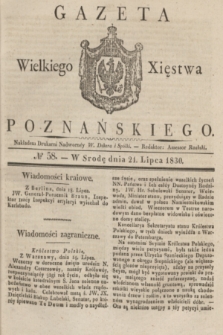Gazeta Wielkiego Xięstwa Poznańskiego. 1830, № 58 (21 lipca) + dod.