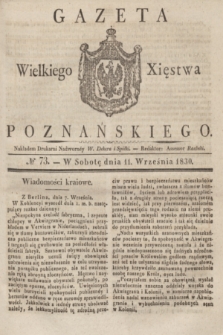 Gazeta Wielkiego Xięstwa Poznańskiego. 1830, № 73 (11 września) + dod.