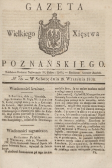 Gazeta Wielkiego Xięstwa Poznańskiego. 1830, № 75 (18 września) + dod.