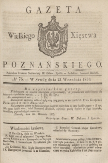 Gazeta Wielkiego Xięstwa Poznańskiego. 1830, № 76 (22 września) + dod.