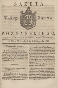 Gazeta Wielkiego Xięstwa Poznańskiego. 1830, № 88 (3 listopada) + dod.