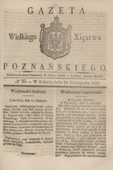Gazeta Wielkiego Xięstwa Poznańskiego. 1830, № 93 (20 listopada) + dod.