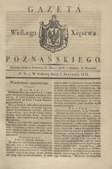 Gazeta Wielkiego Xięstwa Poznańskiego. 1832, № 6 (7 stycznia)