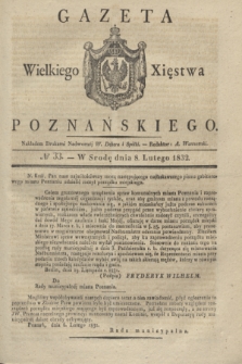 Gazeta Wielkiego Xięstwa Poznańskiego. 1832, № 33 (8 lutego)