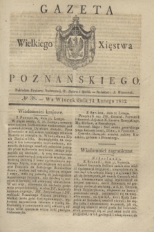 Gazeta Wielkiego Xięstwa Poznańskiego. 1832, № 38 (14 lutego)