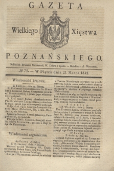Gazeta Wielkiego Xięstwa Poznańskiego. 1832, № 71 (23 marca)