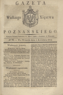 Gazeta Wielkiego Xięstwa Poznańskiego. 1832, № 80 (3 kwietnia)