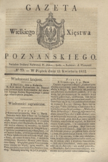 Gazeta Wielkiego Xięstwa Poznańskiego. 1832, № 89 (13 kwietnia)