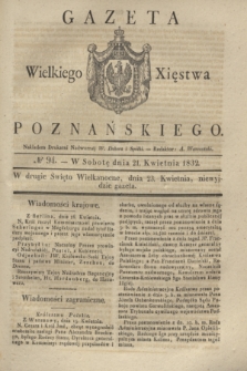 Gazeta Wielkiego Xięstwa Poznańskiego. 1832, № 94 (21 kwietnia)