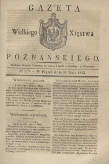 Gazeta Wielkiego Xięstwa Poznańskiego. 1832, № 115 (18 maja)