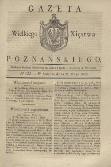 Gazeta Wielkiego Xięstwa Poznańskiego. 1832, № 122 (26 maja)