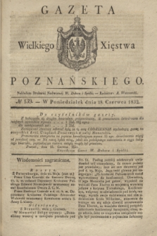 Gazeta Wielkiego Xięstwa Poznańskiego. 1832, № 139 (18 czerwca)