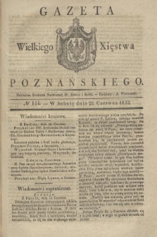 Gazeta Wielkiego Xięstwa Poznańskiego. 1832, № 144 (23 czerwca)