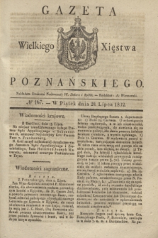 Gazeta Wielkiego Xięstwa Poznańskiego. 1832, № 167 (20 lipca)