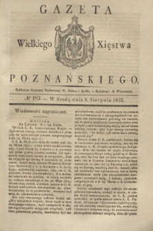 Gazeta Wielkiego Xięstwa Poznańskiego. 1832, № 183 (8 sierpnia)